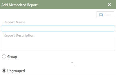 Example of a blank Add Memorized Report window